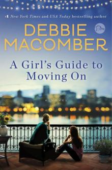 A Girl's Guide to Moving On A Girl's Guide to Moving On