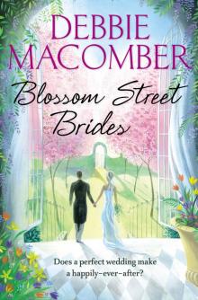 Blossom Street Brides Blossom Street Brides