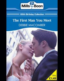 The First Man You Meet