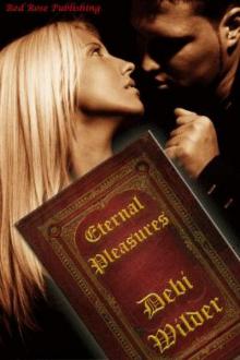 Eternal Pleasures
