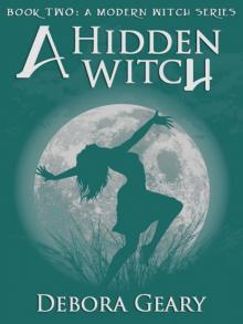 A Hidden Witch (A Modern Witch Series: Book 2)