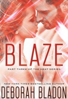 BLAZE (The HEAT Series Book 3)