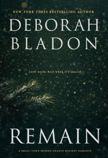 REMAIN: A Small-Town Second-Chance Holiday Romance
