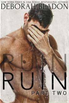 RUIN - Part Two (The RUIN Series Book 2) RUIN - Part Two (The RUIN Series Book 2)