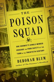The Poison Squad The Poison Squad