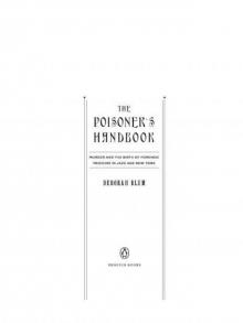 The Poisoner's Handbook The Poisoner's Handbook