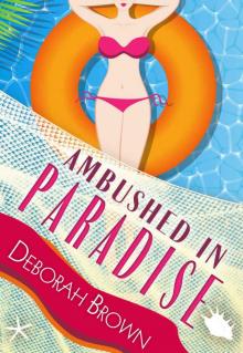 Ambushed in Paradise (Florida Keys Mystery Series Book 12)