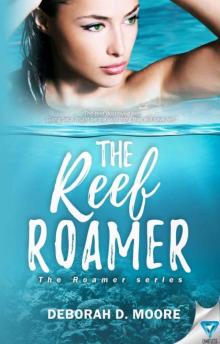 The Reef Roamer (The Roamer Series Book 1)