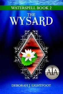 The Wysard (Waterspell 2)