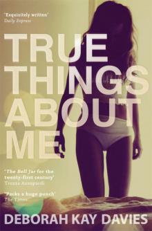 True Things About Me