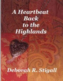 A Heartbeat Back to the Highlands