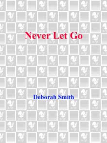 Never Let Go Never Let Go