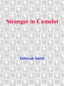 Stranger in Camelot Stranger in Camelot