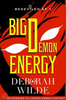 Big Demon Energy Big Demon Energy