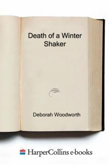 Death of a Winter Shaker Death of a Winter Shaker