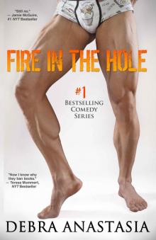 Fire in the Hole Fire in the Hole