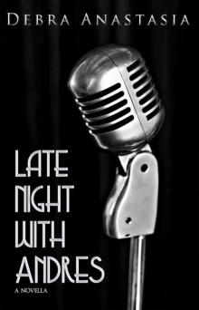 Late Night With Andres Late Night With Andres