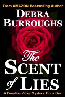 The Scent of Lies