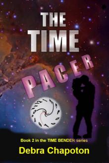 The Time Pacer: An Alien Teen Fantasy Adventure (The Time Bender Book 2)