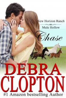 Chase: (Contemporary Western Romance) (New Horizon Ranch Mule Hollow Book 3)