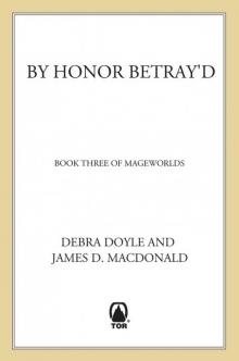 By Honor Betray'd