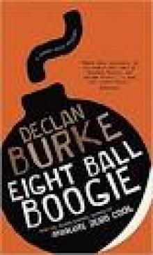 Eightball Boogie by Declan Burke (Harry Rigby)