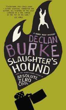 Slaughter's hound hr-2