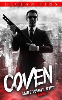 Coven (St. Tommy N.Y.P.D. Book 7)