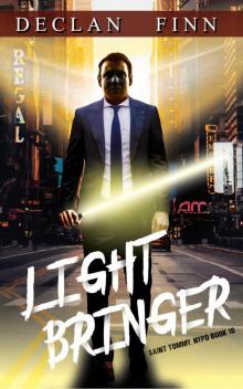 Lightbringer (St. Tommy N.Y.P.D. Book 10)