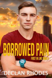 Borrowed Pain: MM Romantic Suspense Borrowed Pain: MM Romantic Suspense