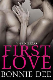 First Love (Love Nibbles Book 2)