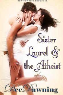 Sister Laurel & the Atheist