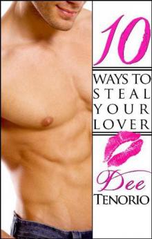 10 Ways to Steal Your Lover