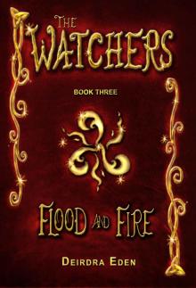 Flood and Fire