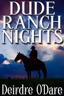 Dude Ranch Nights Dude Ranch Nights