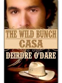 The Wild Bunch 3 Casa The Wild Bunch 3 Casa