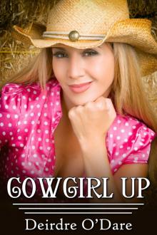 Cowgirl Up Cowgirl Up