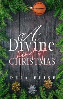 A Divine Kind of Christmas: A Lesbian Holiday Romance