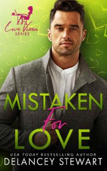 Mistaken for Love