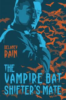 The Vampire Bat Shifter's Mate: A Gay Monster Romance with Fangs