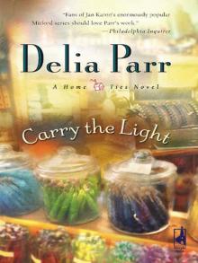 Carry the Light Carry the Light
