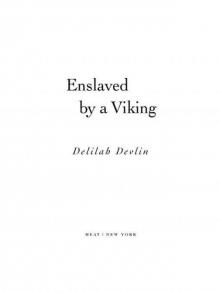 Enslaved by a Viking