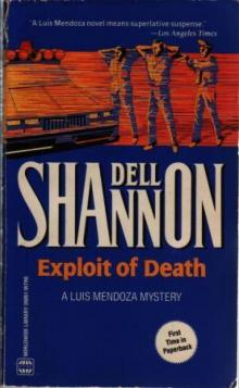 Exploit of Death - Dell Shannon