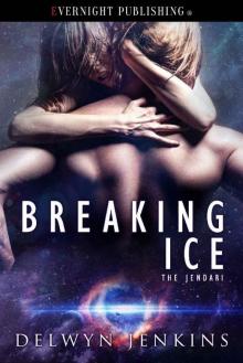 Breaking Ice (The Jendari Book 2)