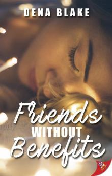 Friends Without Benefits Friends Without Benefits