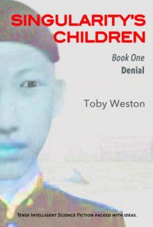 Denial (Singularity's Children, Book 1)