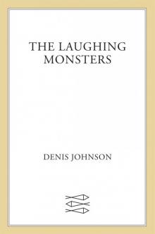 The Laughing Monsters