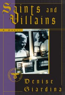 Saints and Villains Saints and Villains