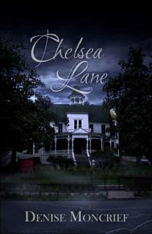 Chelsea Lane (Haunted Hearts Series Book 5)