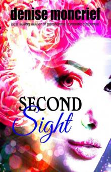 Second Sight (Prescience Series Book 1)